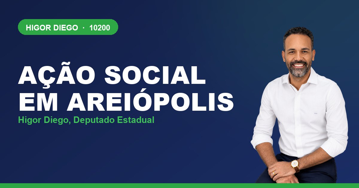 Ação Social em Areiópolis, com Higor Diego, deputado estadual 10200