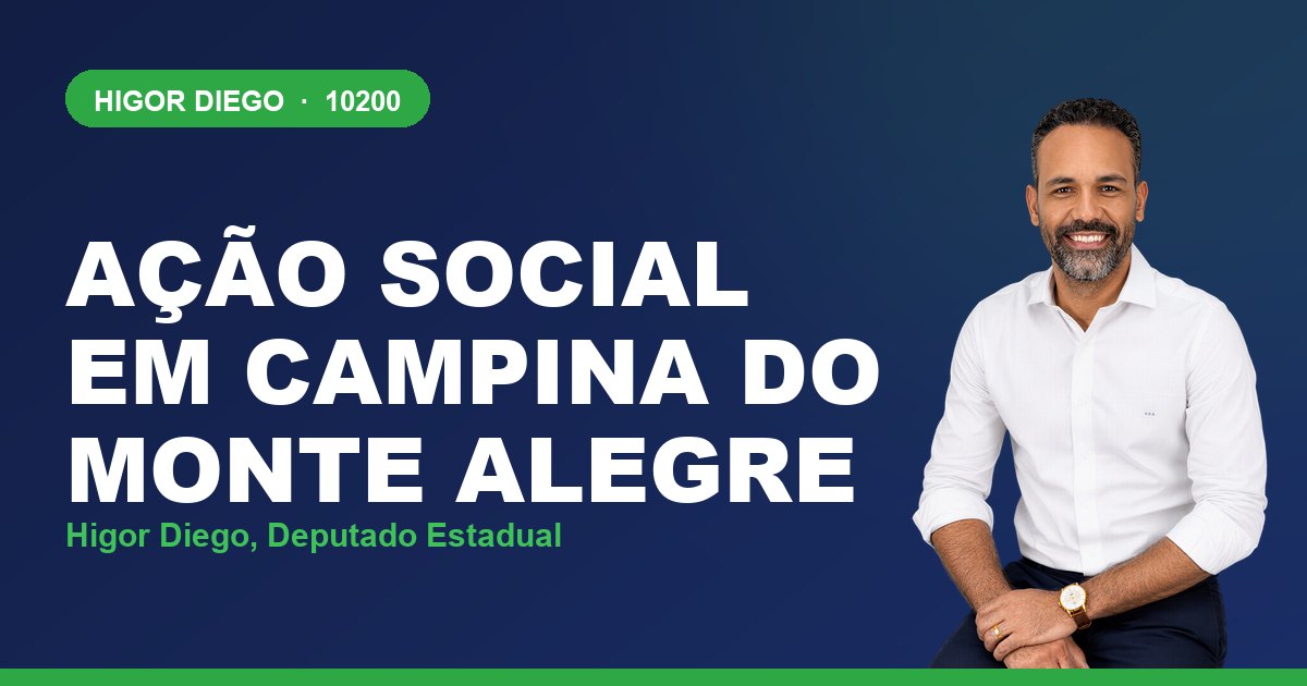 Ação Social em Campina do Monte Alegre, com Higor Diego, deputado estadual 10200
