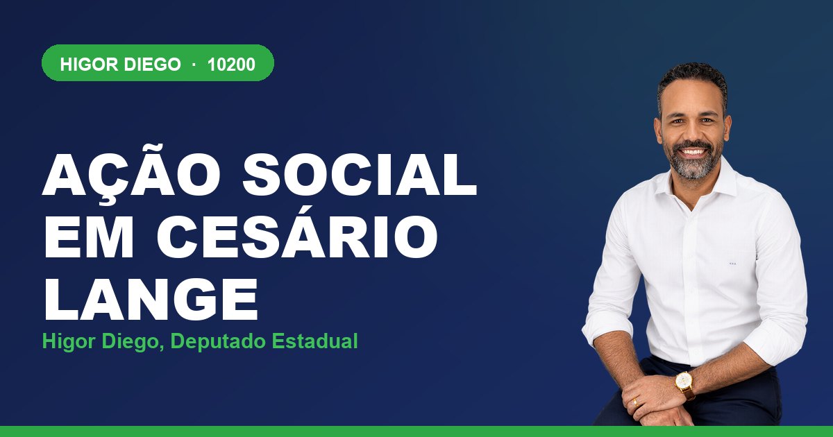 Ação Social em Cesário Lange, com Higor Diego, deputado estadual 10200