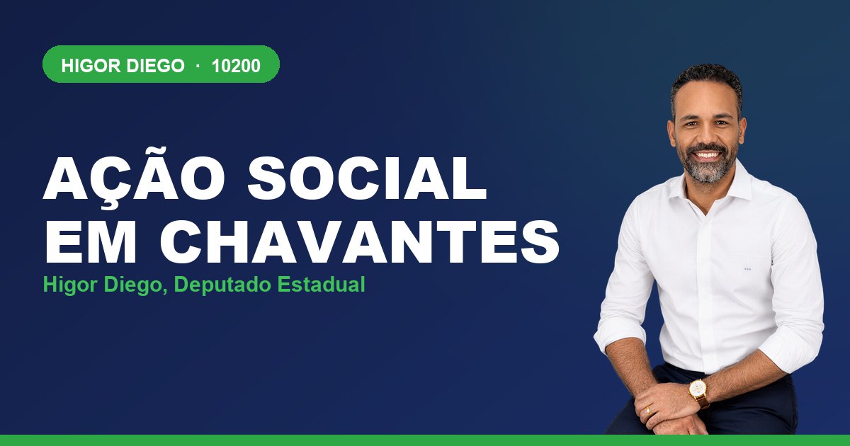Ação Social em Chavantes, com Higor Diego, deputado estadual 10200