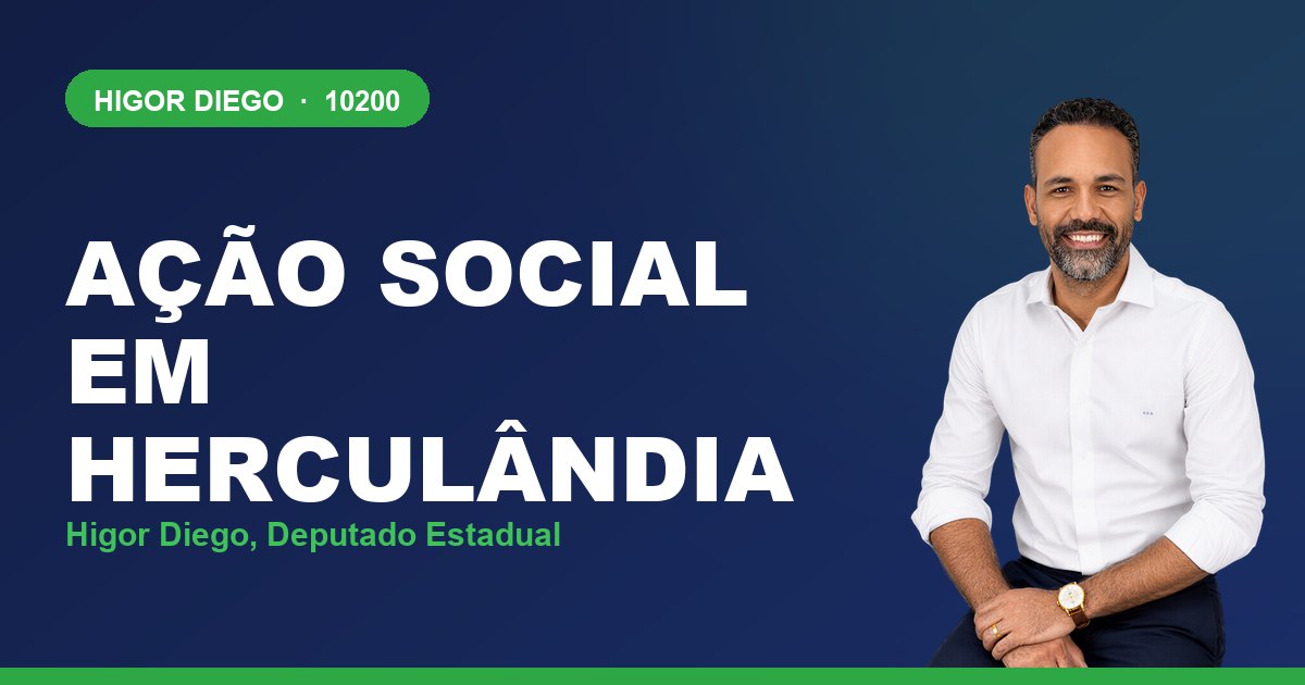 Ação Social em Herculândia, com Higor Diego, deputado estadual 10200