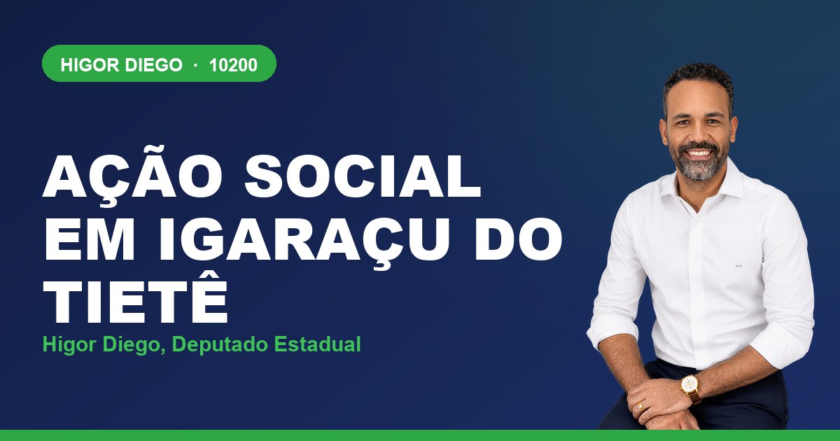 Ação Social em Igaraçu do Tietê, com Higor Diego, deputado estadual 10200