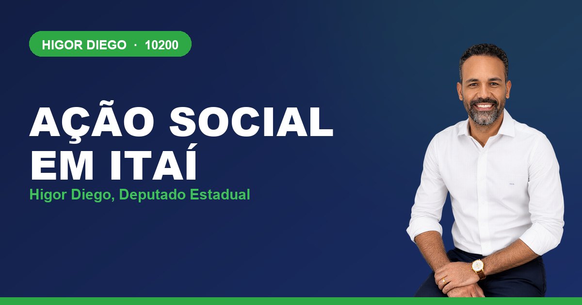 Ação Social em Itaí, com Higor Diego, deputado estadual 10200