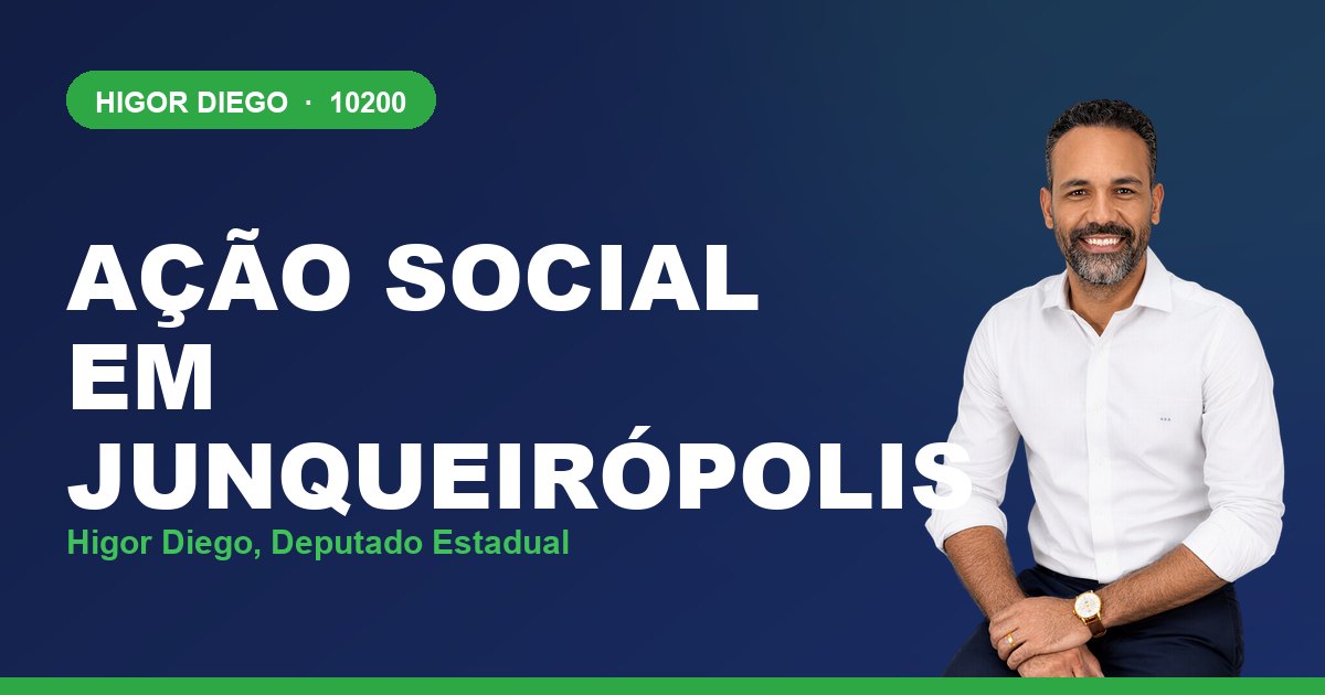 Ação Social em Junqueirópolis, com Higor Diego, deputado estadual 10200