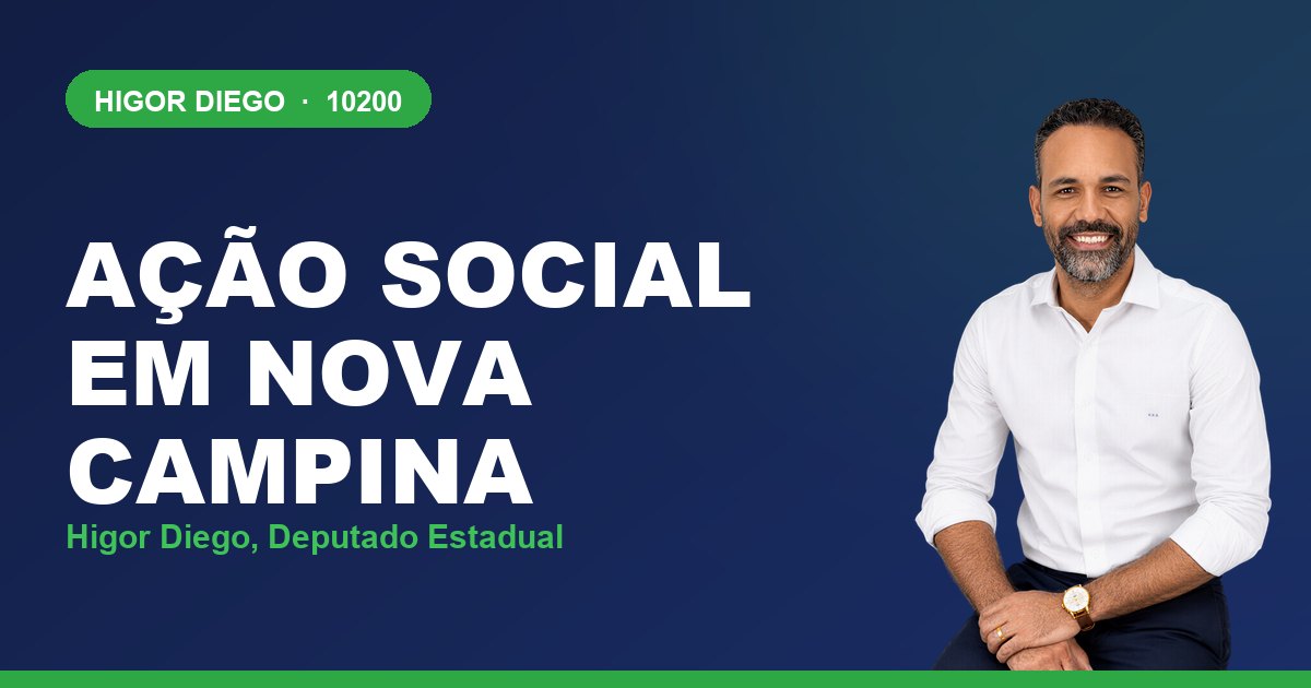 Ação Social em Nova Campina, com Higor Diego, deputado estadual 10200