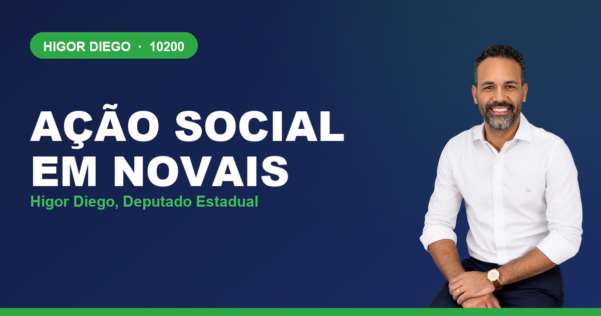 Ação Social em Novais, com Higor Diego, deputado estadual 10200