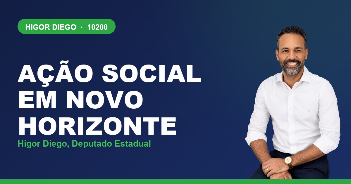 Ação Social em Novo Horizonte, com Higor Diego, deputado estadual 10200