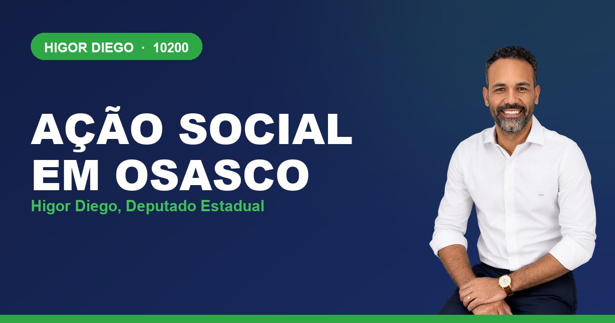 Ação Social em Osasco, com Higor Diego, deputado estadual 10200