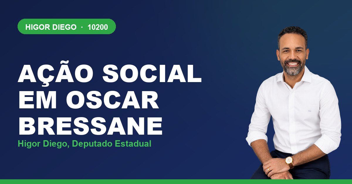 Ação Social em Oscar Bressane, com Higor Diego, deputado estadual 10200