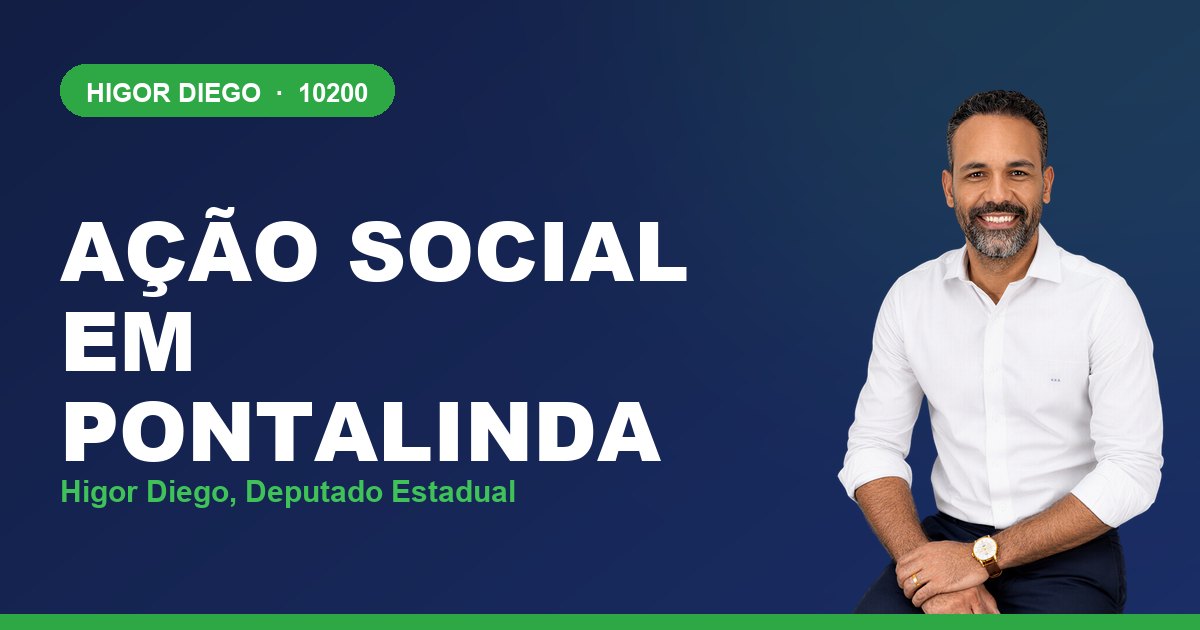 Ação Social em Pontalinda, com Higor Diego, deputado estadual 10200