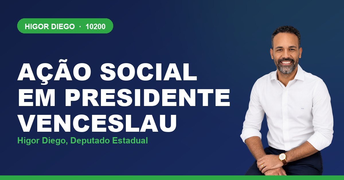 Ação Social em Presidente Venceslau, com Higor Diego, deputado estadual 10200
