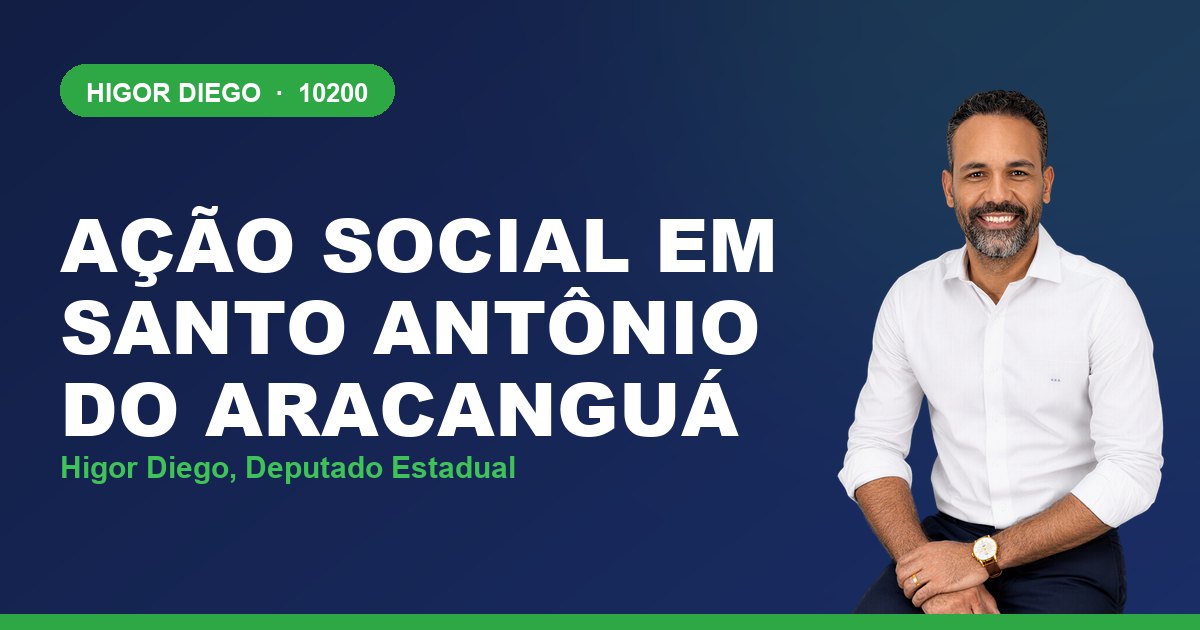 Ação Social em Santo Antônio do Aracanguá, com Higor Diego, deputado estadual 10200