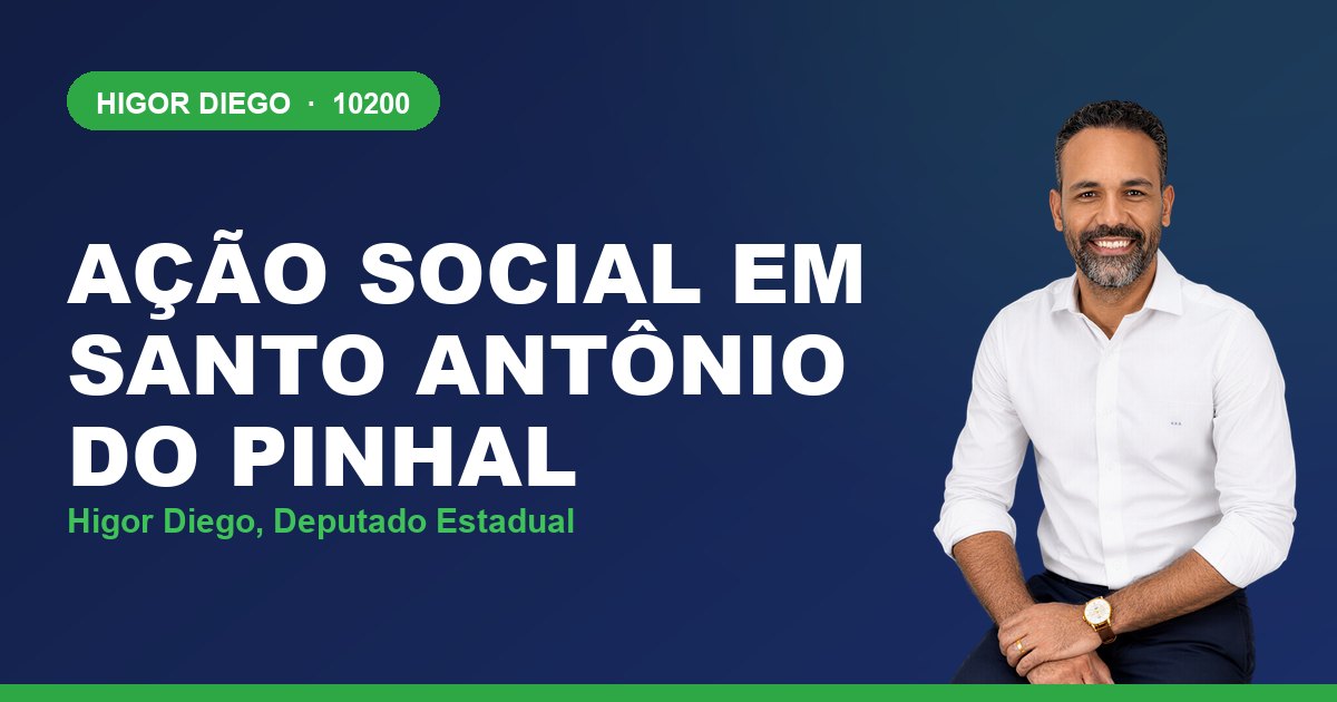 Ação Social em Santo Antônio do Pinhal, com Higor Diego, deputado estadual 10200
