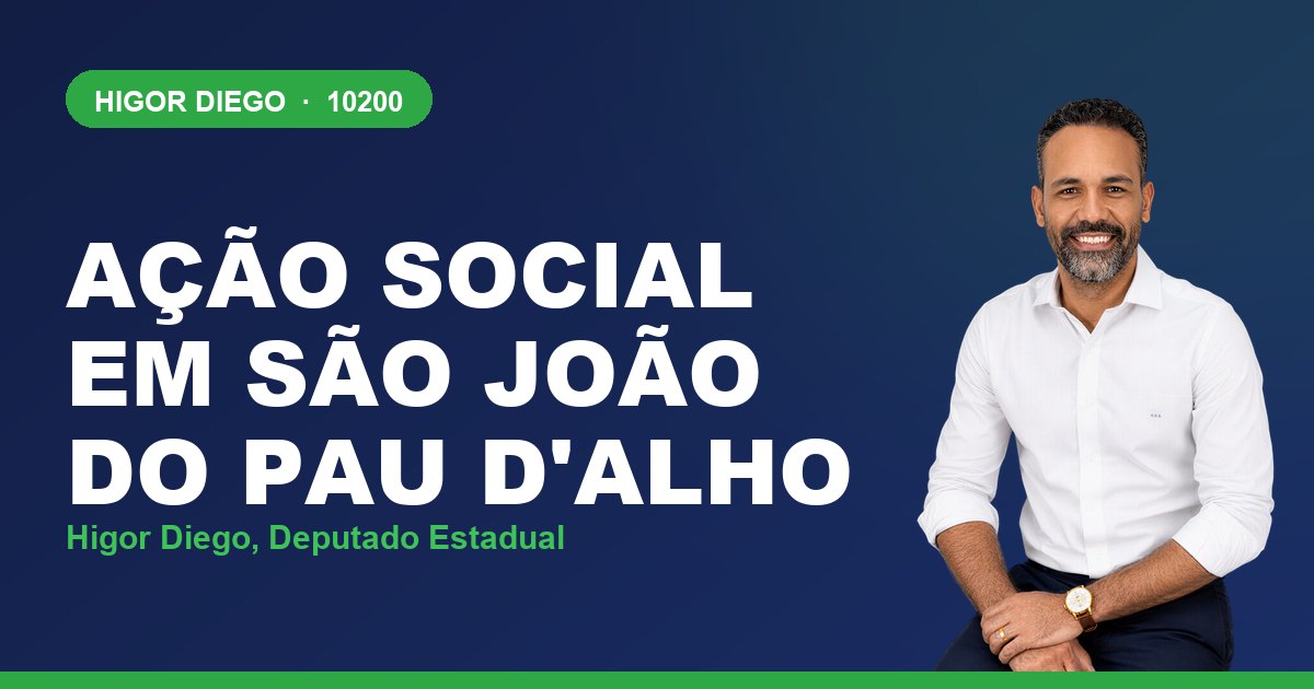 Ação Social em São João do Pau d'Alho, com Higor Diego, deputado estadual 10200