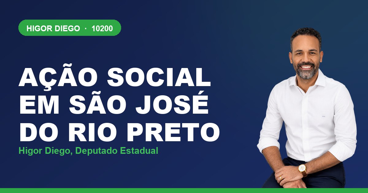 Ação Social em São José do Rio Preto, com Higor Diego, deputado estadual 10200