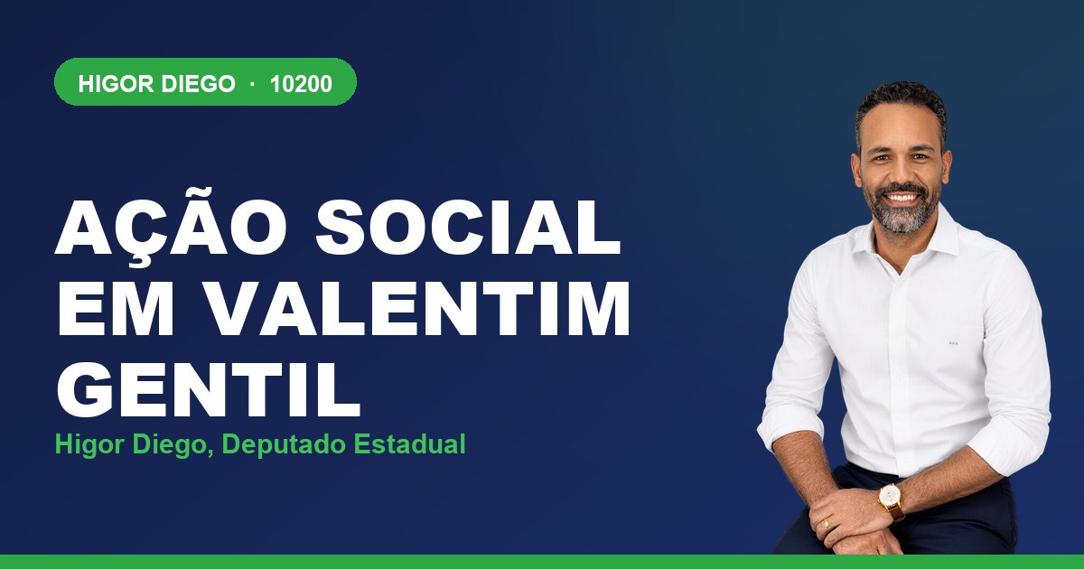 Ação Social em Valentim Gentil, com Higor Diego, deputado estadual 10200