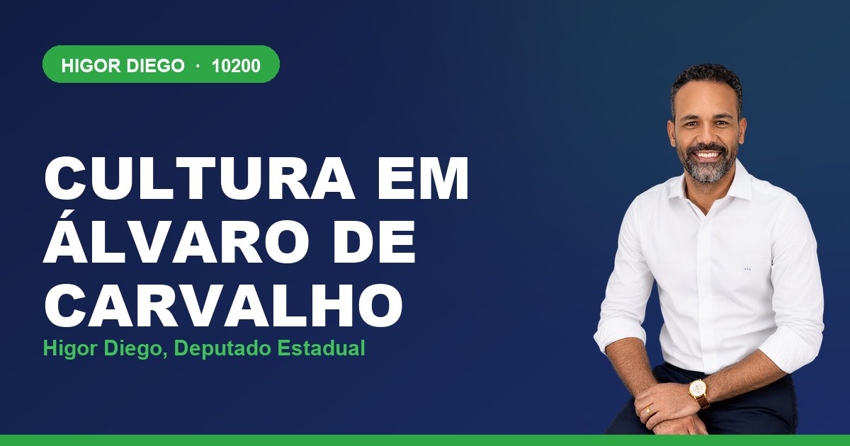 Cultura em Álvaro de Carvalho, com Higor Diego, deputado estadual 10200
