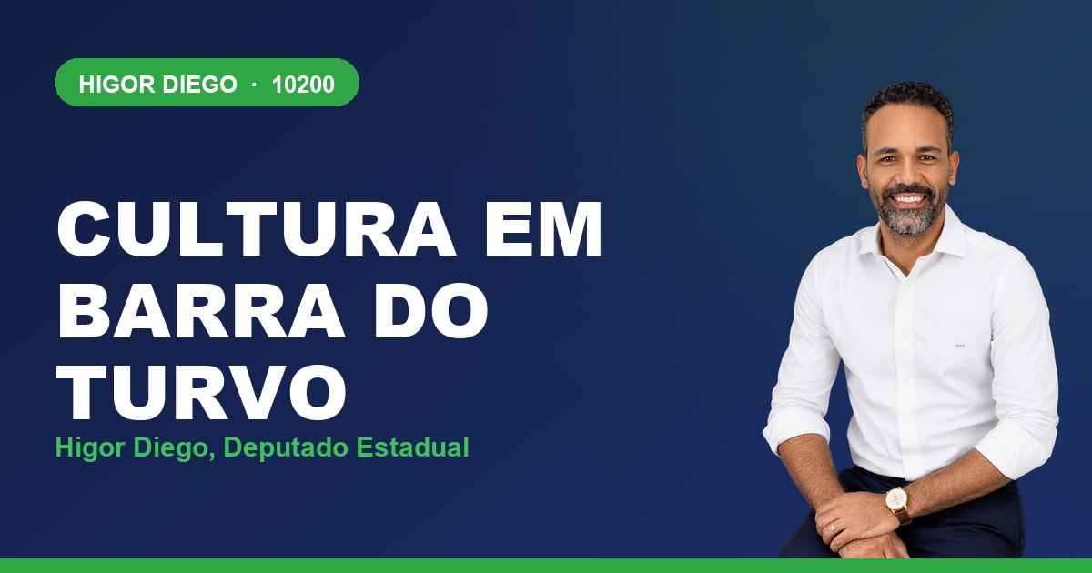 Cultura em Barra do Turvo, com Higor Diego, deputado estadual 10200