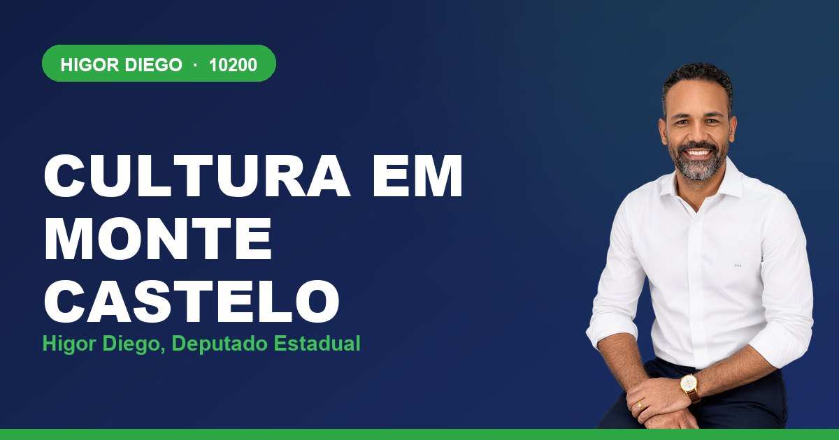 Cultura em Monte Castelo, com Higor Diego, deputado estadual 10200