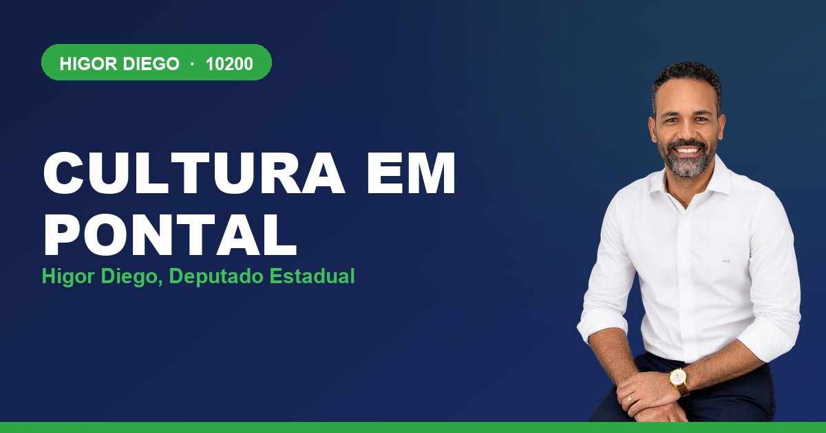 Cultura em Pontal, com Higor Diego, deputado estadual 10200