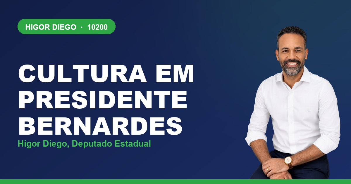 Cultura em Presidente Bernardes, com Higor Diego, deputado estadual 10200