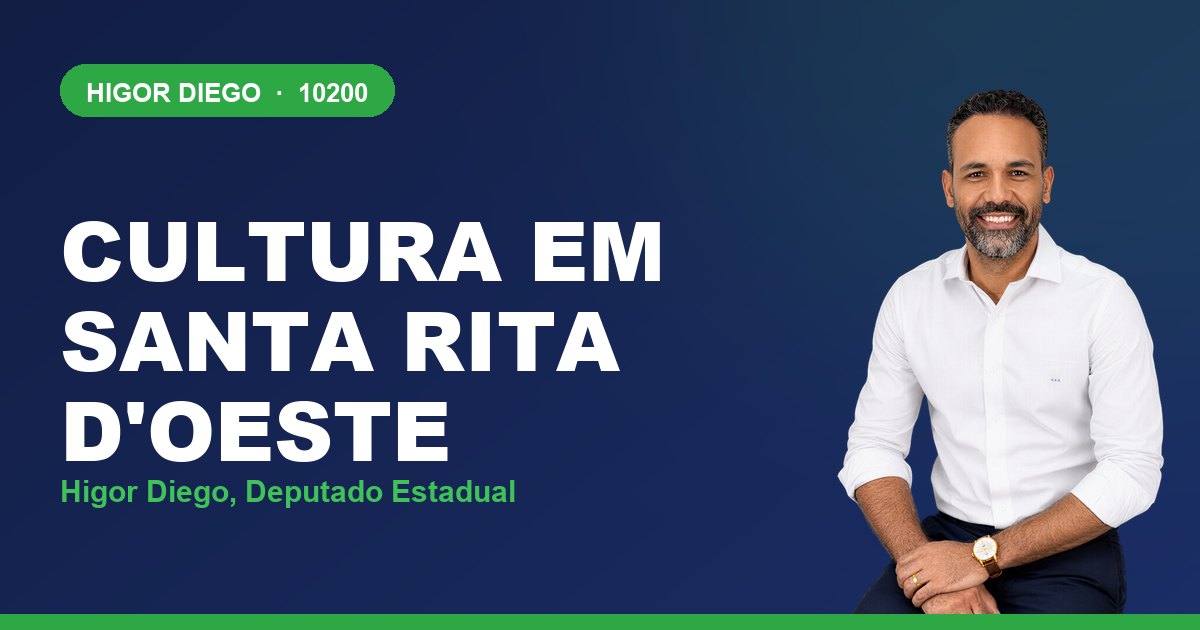 Cultura em Santa Rita d'Oeste, com Higor Diego, deputado estadual 10200