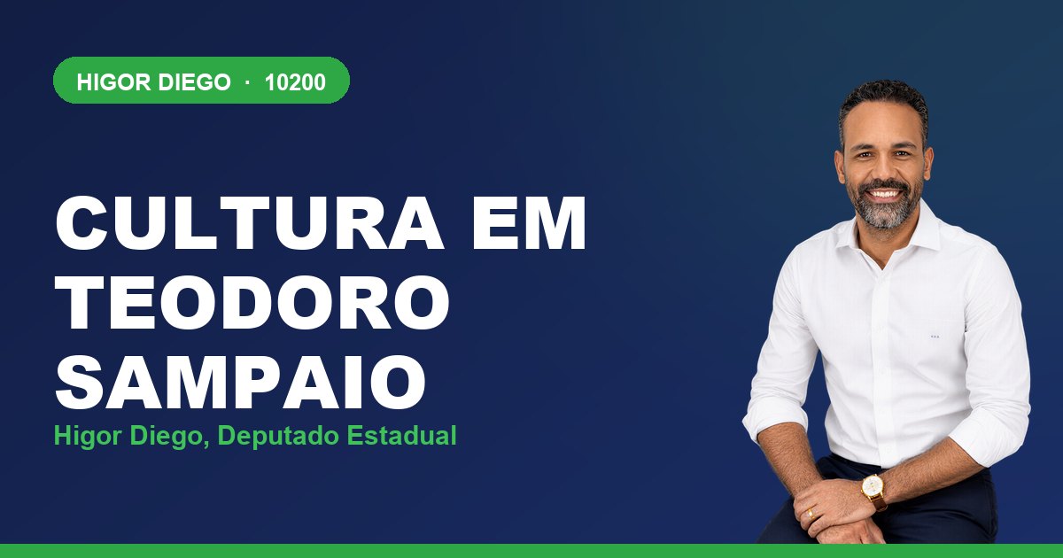 Cultura em Teodoro Sampaio, com Higor Diego, deputado estadual 10200