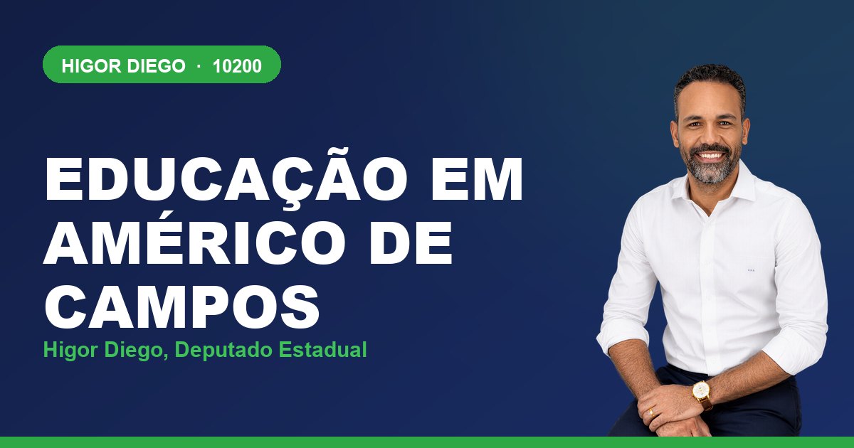 Educação em Américo de Campos, com Higor Diego, deputado estadual 10200
