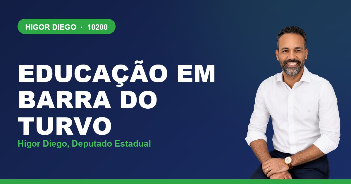 Educação em Barra do Turvo, com Higor Diego, deputado estadual 10200