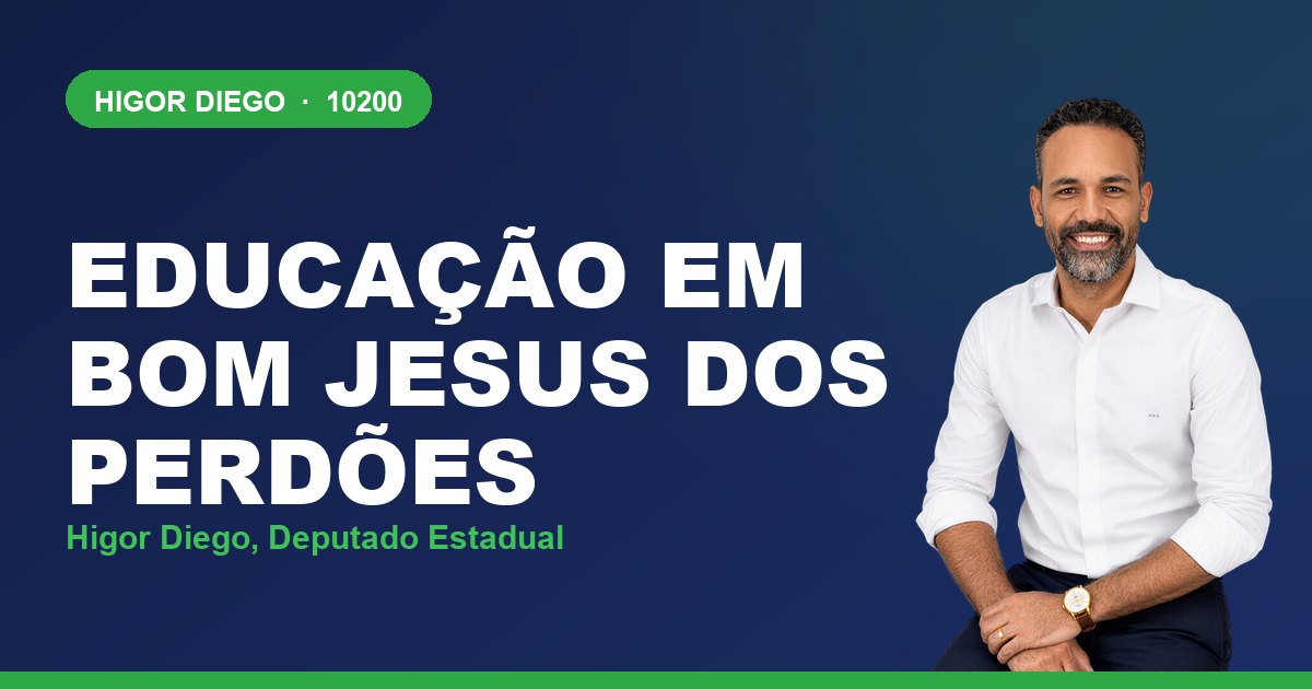 Educação em Bom Jesus dos Perdões, com Higor Diego, deputado estadual 10200