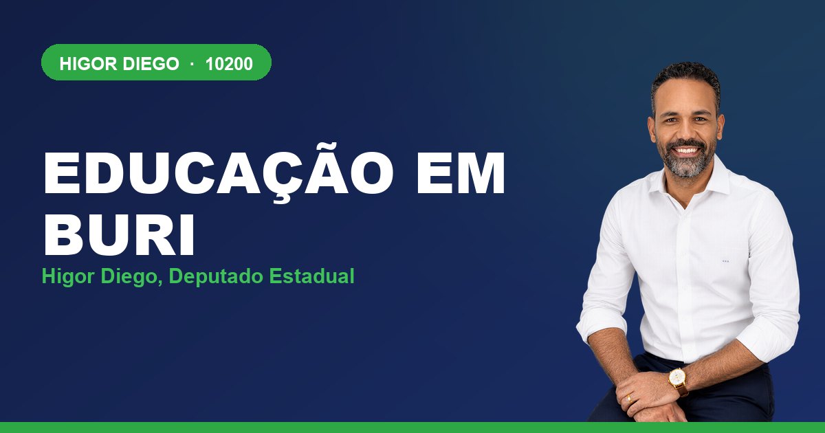 Educação em Buri, com Higor Diego, deputado estadual 10200
