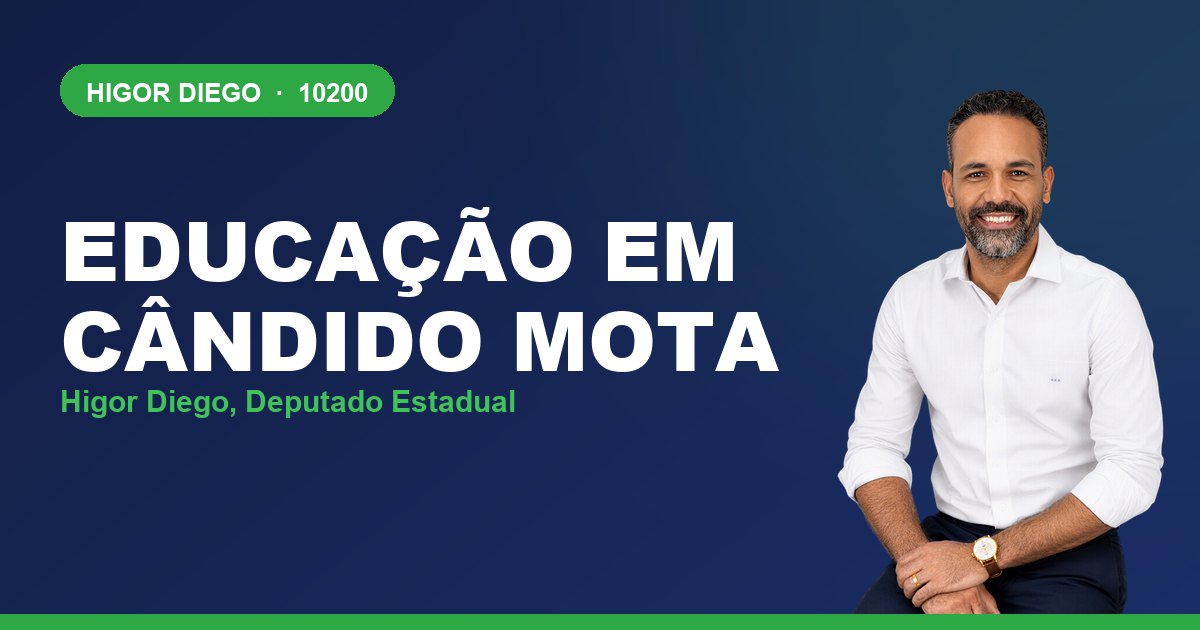 Educação em Cândido Mota, com Higor Diego, deputado estadual 10200