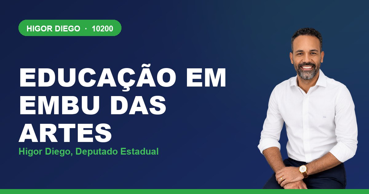 Educação em Embu das Artes, com Higor Diego, deputado estadual 10200