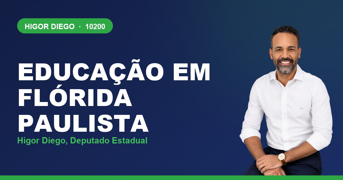 Educação em Flórida Paulista, com Higor Diego, deputado estadual 10200