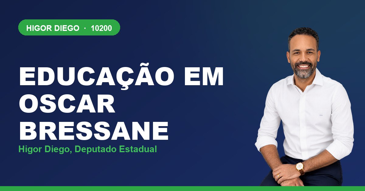 Educação em Oscar Bressane, com Higor Diego, deputado estadual 10200
