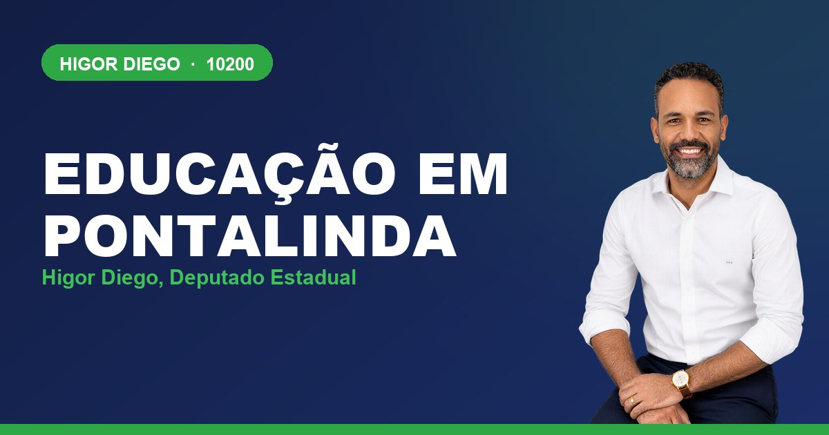 Educação em Pontalinda, com Higor Diego, deputado estadual 10200