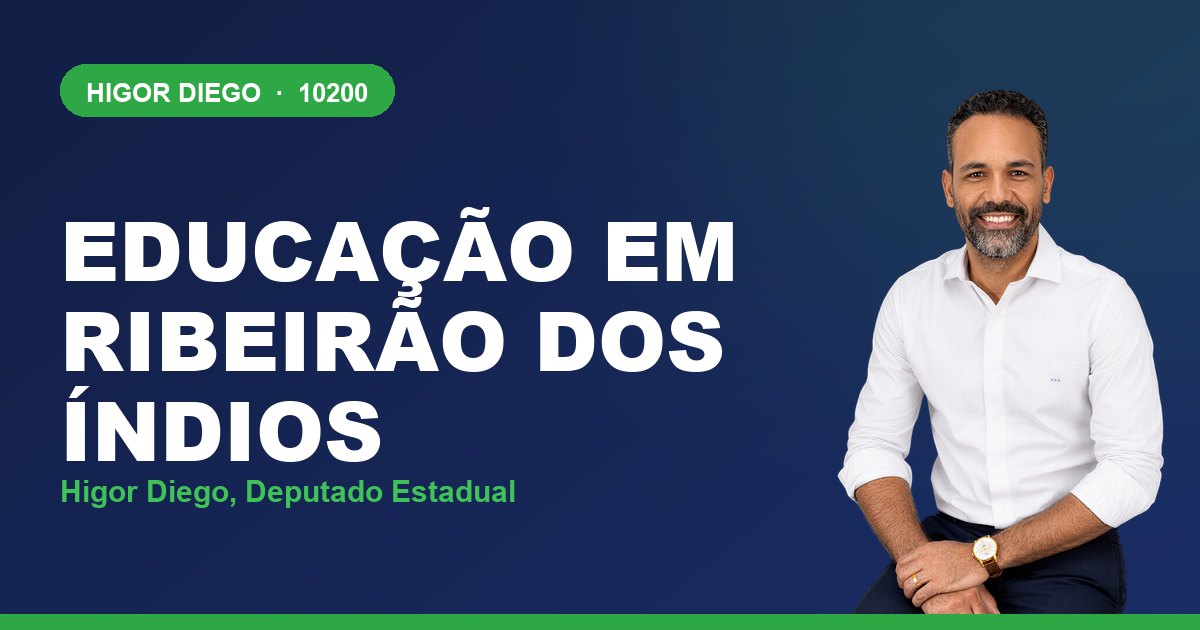 Educação em Ribeirão dos Índios, com Higor Diego, deputado estadual 10200