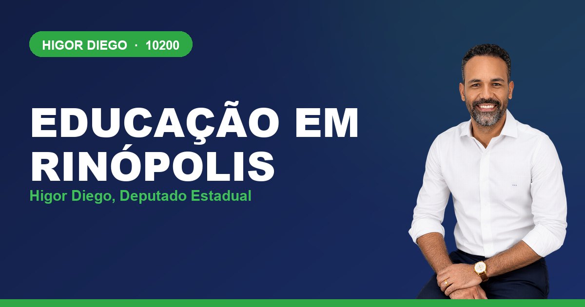 Educação em Rinópolis, com Higor Diego, deputado estadual 10200