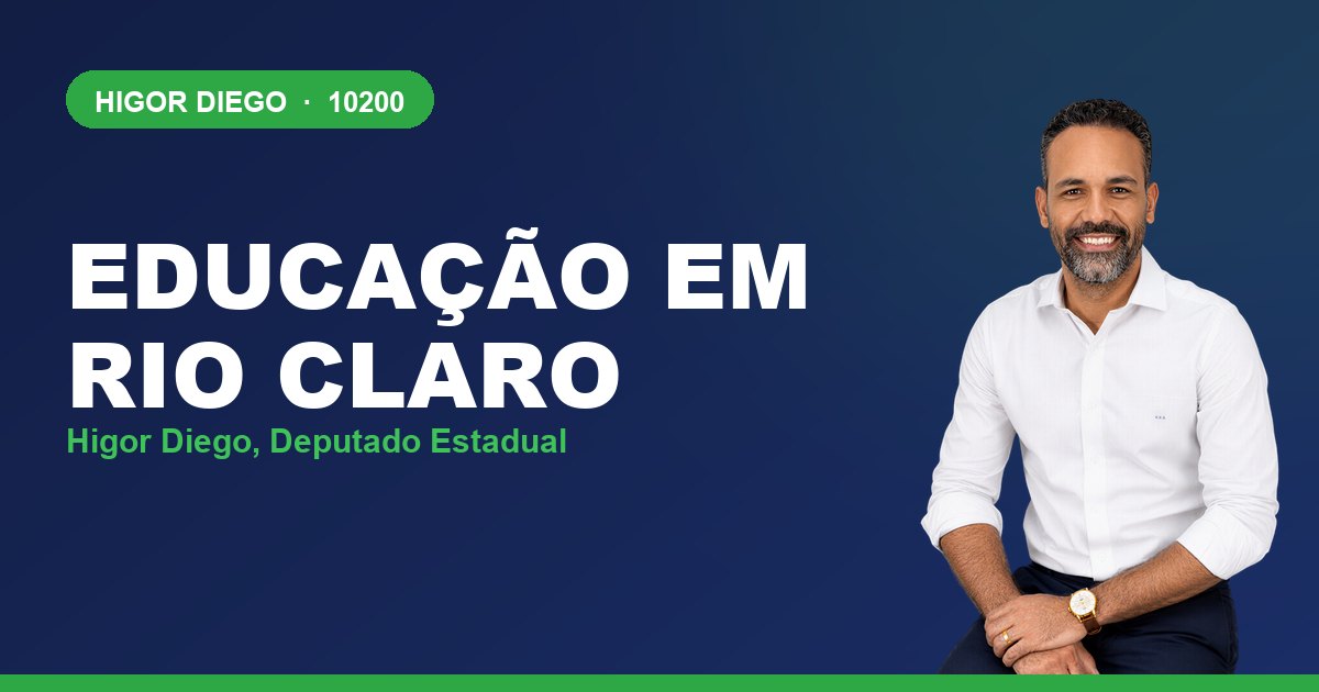 Educação em Rio Claro, com Higor Diego, deputado estadual 10200