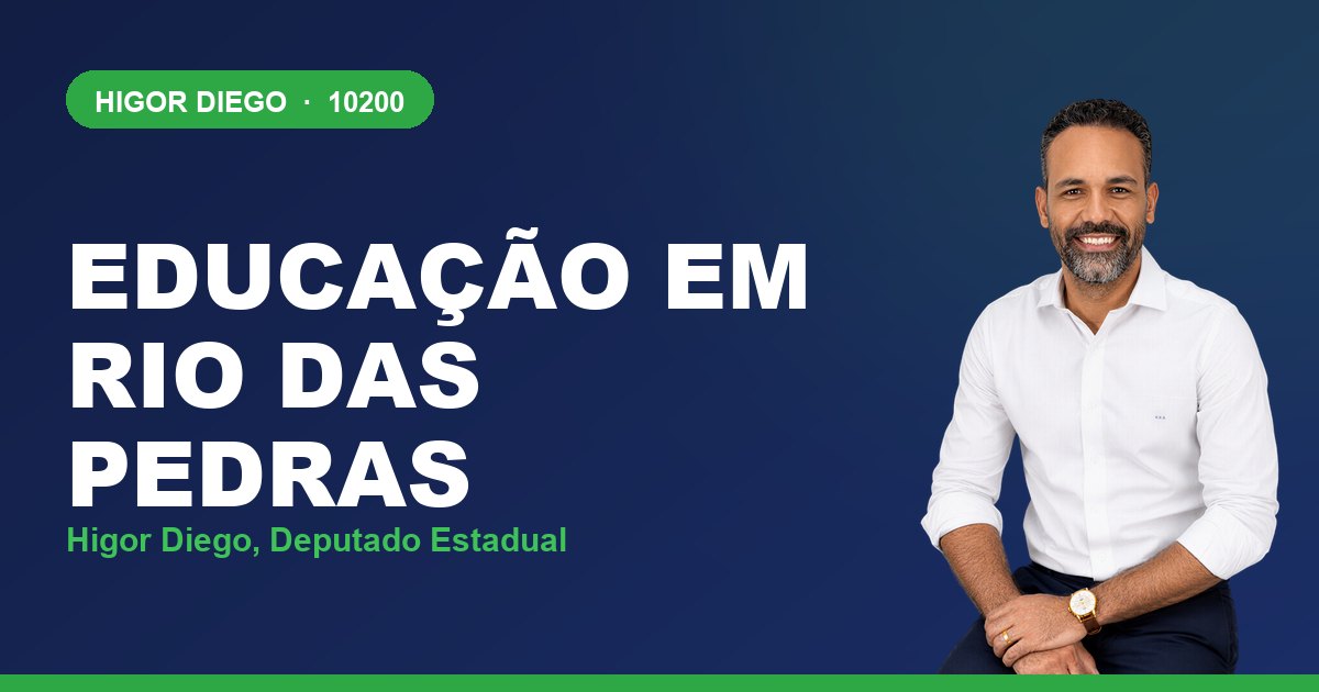 Educação em Rio das Pedras, com Higor Diego, deputado estadual 10200