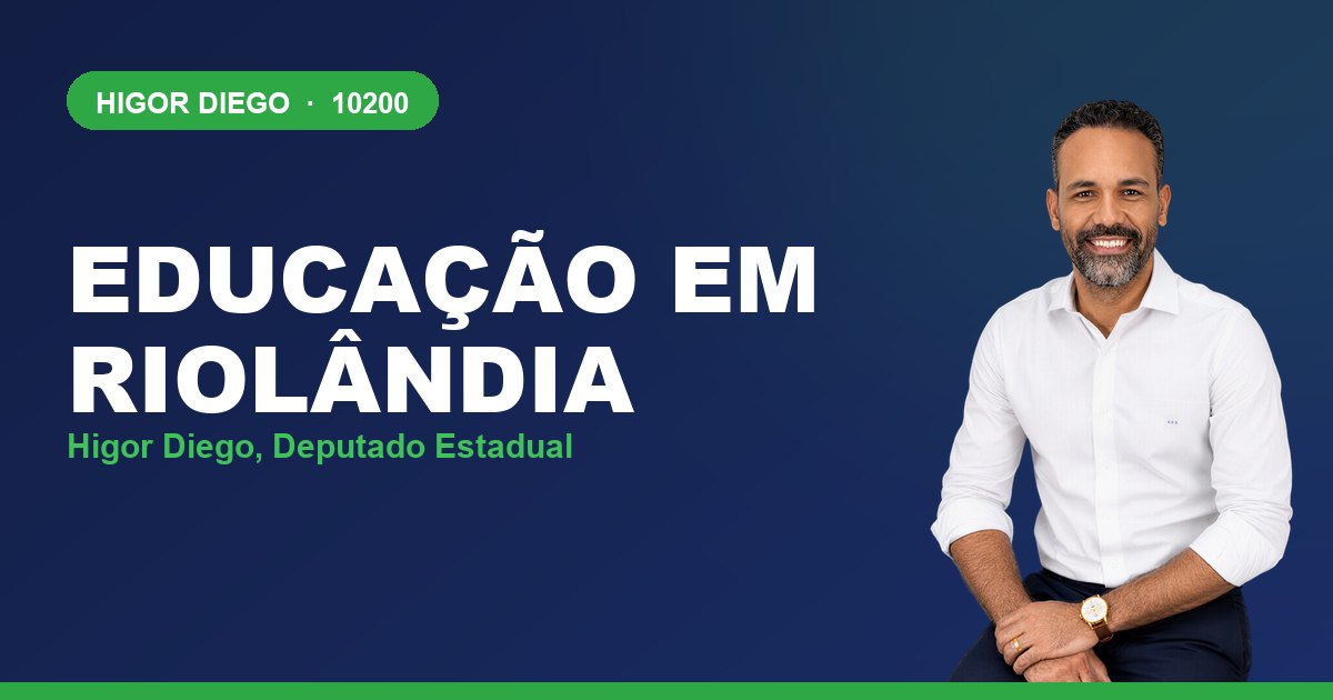 Educação em Riolândia, com Higor Diego, deputado estadual 10200