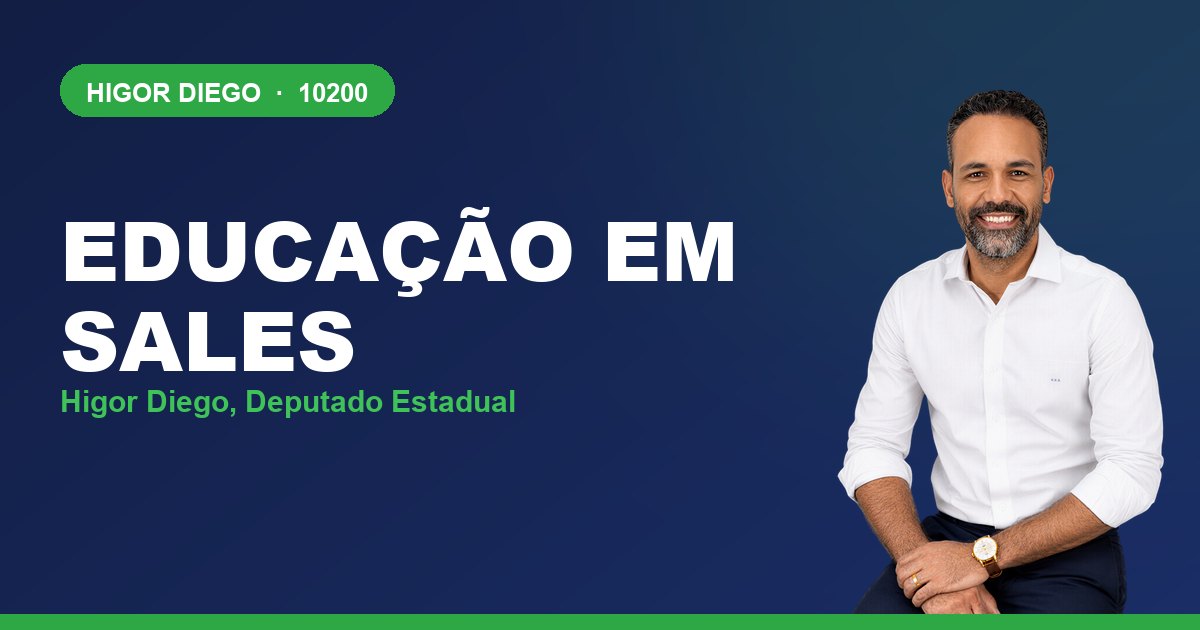 Educação em Sales, com Higor Diego, deputado estadual 10200