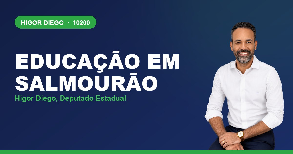 Educação em Salmourão, com Higor Diego, deputado estadual 10200