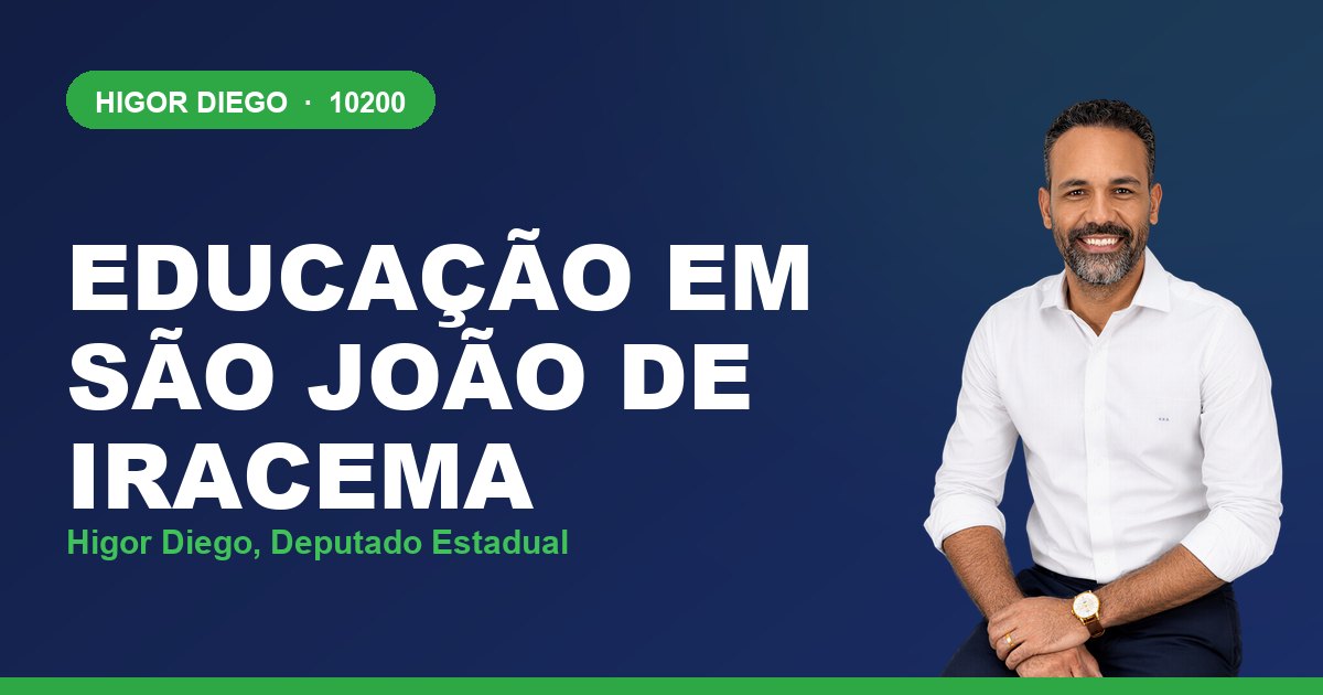 Educação em São João de Iracema, com Higor Diego, deputado estadual 10200