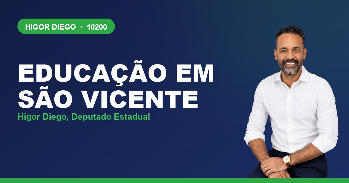 Educação em São Vicente, com Higor Diego, deputado estadual 10200