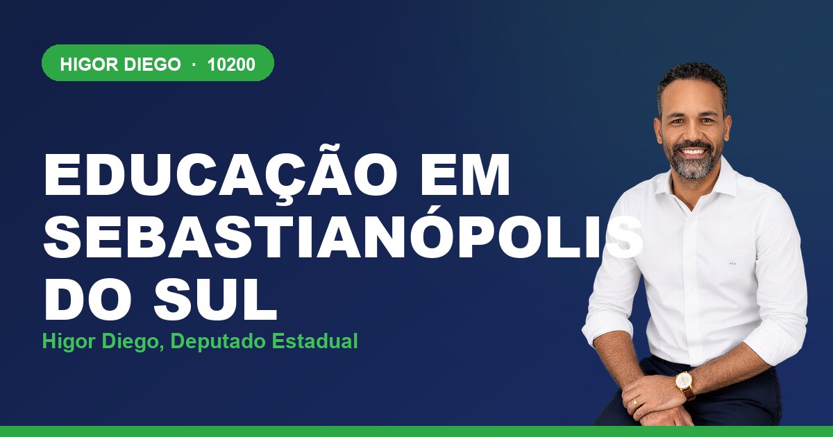 Educação em Sebastianópolis do Sul, com Higor Diego, deputado estadual 10200