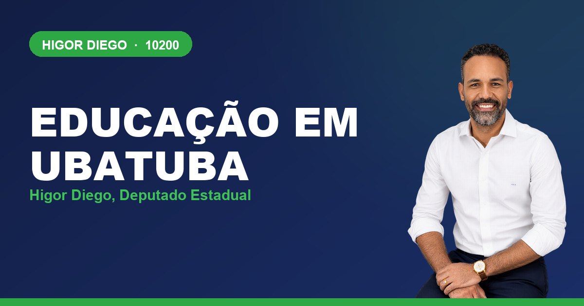 Educação em Ubatuba, com Higor Diego, deputado estadual 10200