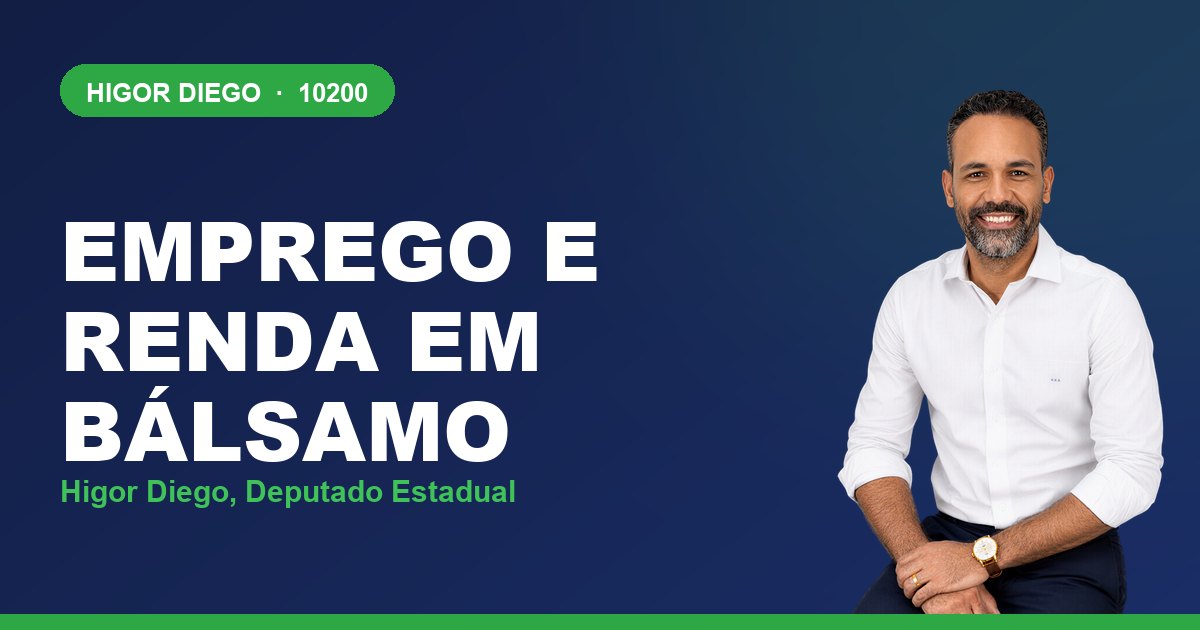 Emprego e Renda em Bálsamo, com Higor Diego, deputado estadual 10200
