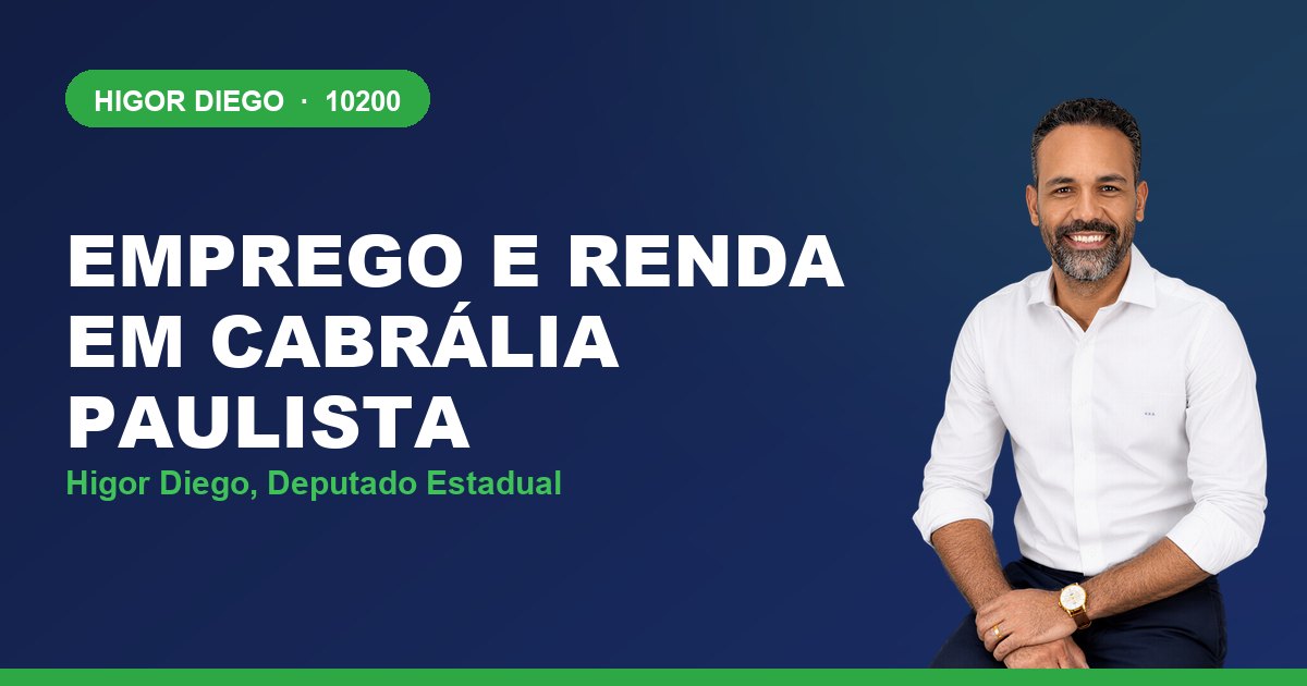 Emprego e Renda em Cabrália Paulista, com Higor Diego, deputado estadual 10200
