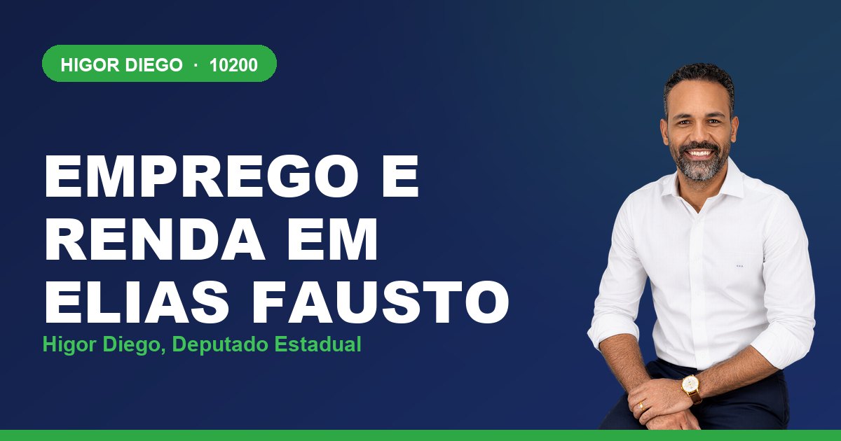 Emprego e Renda em Elias Fausto, com Higor Diego, deputado estadual 10200